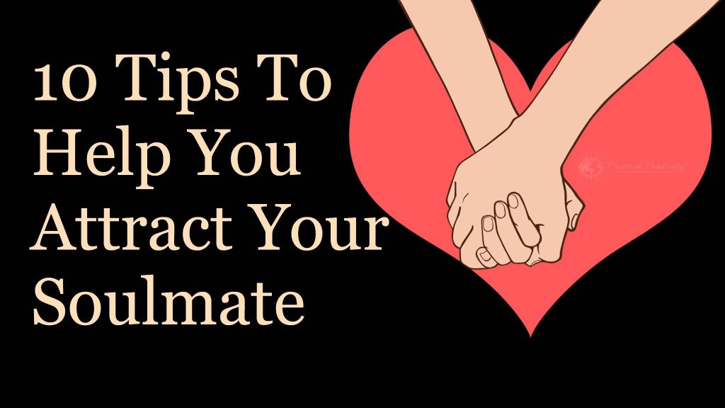 10 Traits Your Ideal Soul Mate Should Have